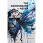 The Anniversary of Never - Paperback