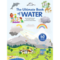 The Ultimate Book of Water - Hardcover