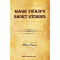 Mark Twain's Short Stories - Paperback