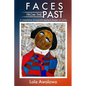 Faces from the Past: A compilation of exquisite appliqué designs on textile - Paperback