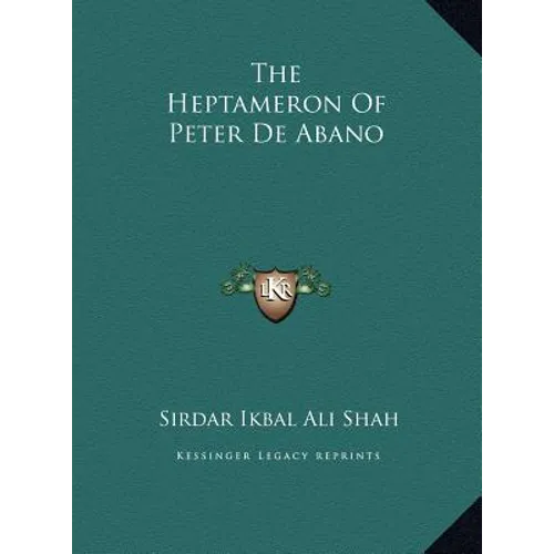 The Heptameron Of Peter De Abano - Hardcover