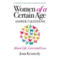 Women of a Certain Age: Answer Seven Questions about Life, Love, and Loss - Paperback