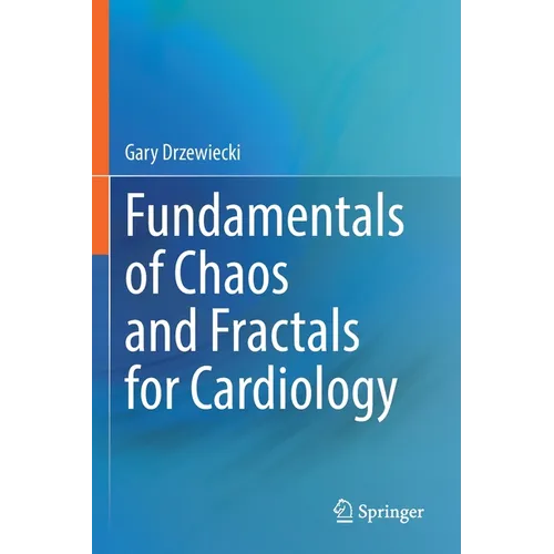 Fundamentals of Chaos and Fractals for Cardiology - Paperback