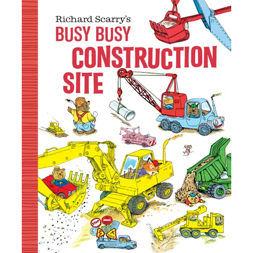 Richard Scarry's Busy Busy Construction Site - Board Book