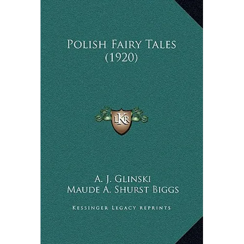 Polish Fairy Tales (1920) - Hardcover