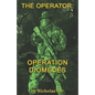 Operation Diomedes: The Operator Book 3 - Paperback