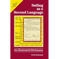 Sailing as a Second Language: An Illustrated Dictionary - Paperback