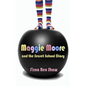 Maggie Moore and the Secret School Diary: (a children's book for ages 8, 9, 10, 11, 12) - Paperback