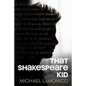 That Shakespeare Kid - Paperback