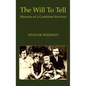 The Will To Tell - Hardcover