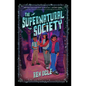 The Supernatural Society - Library Binding