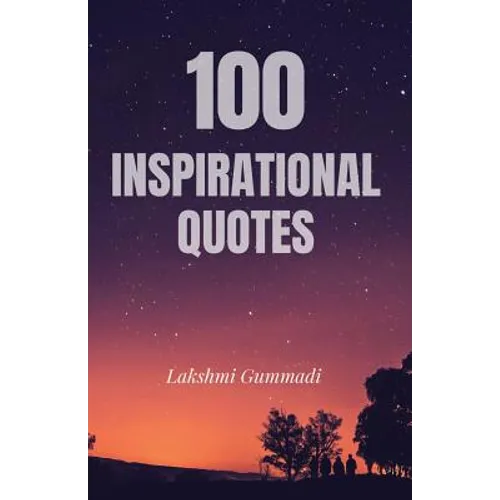 100 Inspirational Quotes - Paperback