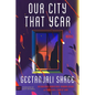 Our City That Year - Paperback