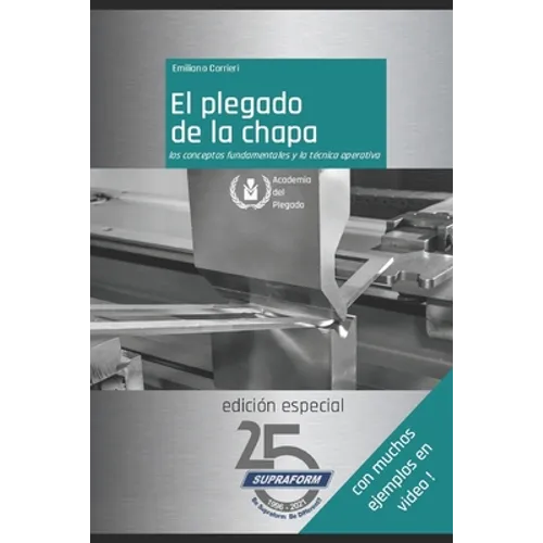 El plegado de la chapa: los conceptos fundamentales y la técnica operativa - Paperback