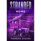 Stranded: Home - Paperback