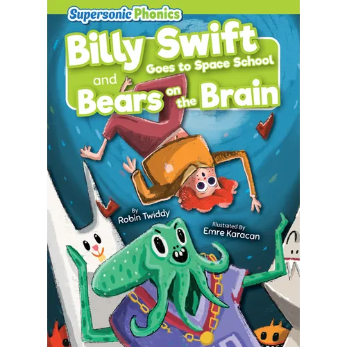 Billy Swift Goes to Space School & Bears on the Brain - Paperback