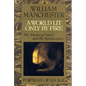 A World Lit Only by Fire: The Medieval Mind and the Renaissance - Portrait of an Age - Hardcover