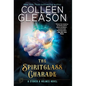 The Spiritglass Charade - Hardcover