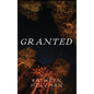 Granted - Hardcover