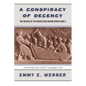 A Conspiracy of Decency: The Rescue of the Danish Jews During World War II - Paperback