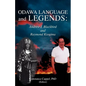 Odawa Language and Legends: Andrew J. Blackbird and Raymond Kiogima - Paperback