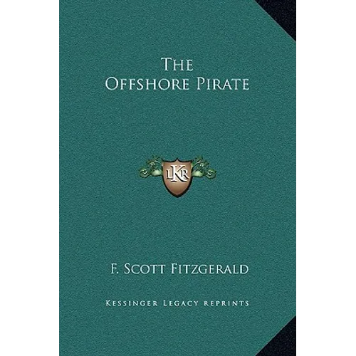 The Offshore Pirate - Hardcover