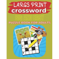 Largs Print Crossword Big And Easy Puzzle Book For Adults: Crosswords:90+ Large-Print Easy Puzzles - Paperback