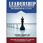 Leadership From Ordinary To Extraordinary - The Character of a Leader: Your Guide for Obtaining the 15 Qualities of an Extraordinary Leader - Paperback