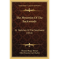The Mysteries Of The Backwoods: Or Sketches Of The Southwest (1816) - Paperback