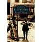 Around Ellsworth and Blue Hill - Hardcover