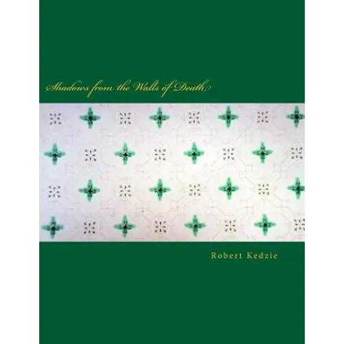 Shadows from the Walls of Death - Paperback