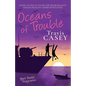 Oceans of Trouble: Tyler's Trouble Trilogy Series - Paperback