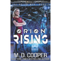 Orion Rising: An Aeon 14 Novel - Paperback