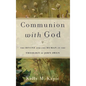 Communion with God - Hardcover
