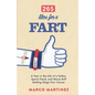 265 Likes For a Fart: A Year in the Life of a Father, Sports Fiend, and Movie Buff Battling Stage Four Cancer - Paperback