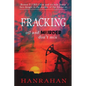 Fracking: Oil And MURDER Don't Mix - Paperback