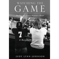 Watching the Game - Hardcover