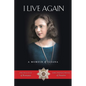 I Live Again: A Memoir - Paperback