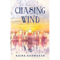 Chasing Wind - Paperback