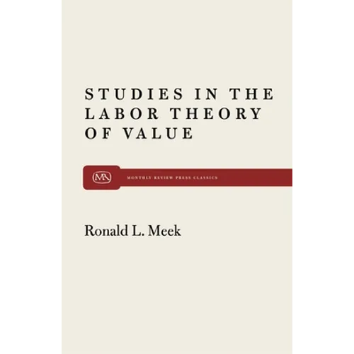 Studies in the Labor Theory of Value - Paperback