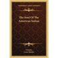 The Soul of the American Indian - Paperback