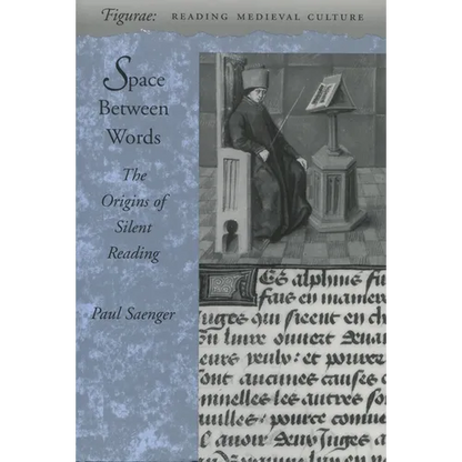 Space Between Words: The Origins of Silent Reading - Paperback