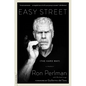 Easy Street (the Hard Way): A Memoir - Paperback