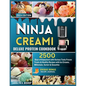 Ninja Creami Deluxe Protein Cookbook: : 2500 Days of Enjoyment with Various Tasty Frozen Treats & Healthy Recipes with Ice Creams, Milkshake, Sorbet & - Paperback