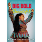 Big, Bold, and Beautiful: Owning the Woman God Made You to Be - Hardcover