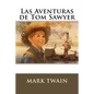 Las Aventuras de Tom Sawyer - Paperback