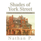 Shades of York Street: stories of friendship in the Fellowship - Hardcover