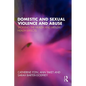 Domestic and Sexual Violence and Abuse: Tackling the Health and Mental Health Effects - Paperback