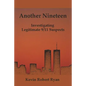 Another Nineteen: Investigating Legitimate 9/11 Suspects - Paperback