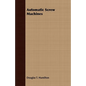 Automatic Screw Machines - Paperback